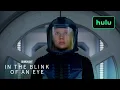 Lagu In The Blink of An Eye | Official Trailer | Hulu