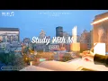 Download Lagu 2-HOUR STUDY WITH ME with Chill Lofi Music 🎵 [Pomodoro 25/5] At Sunset with City View
