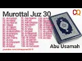 Download Lagu full juz 30 l abu usamah
