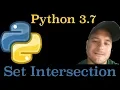 Python 3 7 Set Intersection in Python