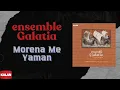 Download Lagu Ensemble Galatia - Morena Me Yaman I Medieval Music From 13.-15. Centuries © 2013 Kalan Müzik