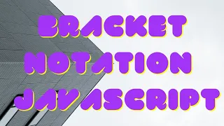 Access Javascript object with bracket notation freecodecamp basic Javascript