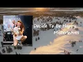 MisterWives - decide to be happy lyrics