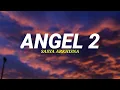 Lagu SASYA ARKHISNA - ANGEL 2 (LIRIK)