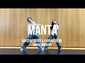 Manta - Lexie Liu | Krystal x Yaoyao 糊糊 x 摇摇Choreography | @DanceTalkOfficial