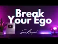Download Lagu Sera BAycal- Break Your Ego(Official Audio)