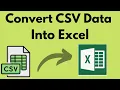 How to Import a CSV File Into Excel