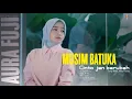 Lagu Aura Fuji - Musim Batuka Cinto Jan Barubah (Official Music Video)