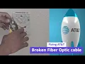 How to fix AT T internet ONT broken fiber optic cable Fix AT T ONT cable Fiber optic internet