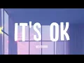Download Lagu Nightbirde - It's ok (Lyrics)