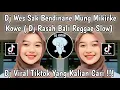 Download Lagu DJ WES SABENDINANE MUNG MIKIRKE KOWE SLOW |DJ RASAH BALI SLOW MENGKANE VIRAL TIKTOK TERBARU 2025