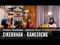 Download Lagu Puspa Karima - Cikeruhan - Kangsreng - Ketuk Tilu (LIVE)