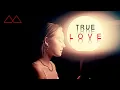 Download Lagu Le Basour - True Love (Official Music Video)
