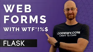 Web Forms With WTF - Flask Fridays