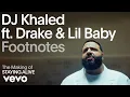 Download Lagu DJ Khaled - The Making of 'Staying Alive' (Vevo Footnotes) ft. Drake, Lil Baby
