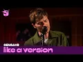 Lagu Gengahr cover Billie Eilish 'everything i wanted' for Like A Version