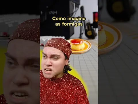 COMO IMAGINO AS FORMIGAS | #humor