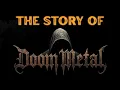 Download Lagu The Story of Doom Metal
