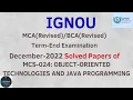 Ace your IGNOU Exams December 2022 MCS-024 Java Solved Paper get good marks with ease