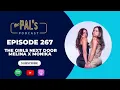 The Pals x The Girls Next Door with Melina and Monika