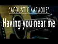 Having you near me - Acoustic karaoke Air Supply