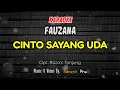 Download Lagu KARAOKE CINTO SAYANG UDA - FAUZANA