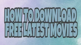 how to download free latest bollywood u0026 hollywood movies hd mp4 movies kk 5