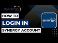 How to Login to Synergy Account 2023