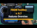 FM2M ToolBox 0 7 Features overview