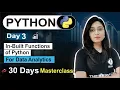 Python For Data Analyst Day 03 In-Built Functions of Python Free 30 Days Class Data Analytics
