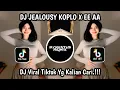 Lagu DJ JEALOUSY KOPLO X EE AA🎵 VIRAL TIKTOK YG KALIAN CARI!!!