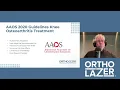 OrthoLazer Meets AAOS Guidelines