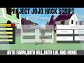 PROJECT JOJO HACK SCRIPT TRIPLE GUI ROBLOX
