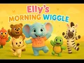 Download Lagu Elly’s Morning Wiggle | Fun Good Morning Dance Song for Kids with Elly and Friends