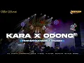 Download Lagu DJ KARA X ODONG ODONG TRAP BATTLE  SPESIAL BATTLE VIRAL TIKTOK