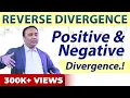 Reverse Divergence-Positive Negative Divergence