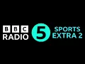 BBC Radio 5 Sports Extra 2 Jingles 2025