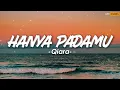 Download Lagu Qiara - Hanya Padamu | Lirik