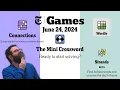 NYT Connections Strands Mini Crossword Wordle Betweenle Symble June 24 2024
