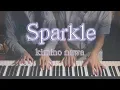Download Lagu 🎵Sparkle - Kimi no Nawa (君の名は) OST l 4hands piano