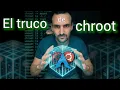 Understand the CHROOT Command Once and For All