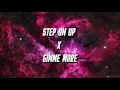 step on up x gimme more