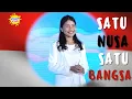 Download Lagu SATU NUSA SATU BANGSA - LAGU ANAK NASIONAL