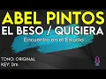 Abel Pintos - El Beso / Quisiera - Karaoke Instrumental
