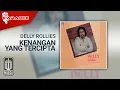 Delly Rollies - Kenangan Yang Tercipta (Official Karaoke Video)