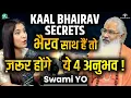 Download Lagu Kaal Bhairav Sadhana Real Experiences ! Aggressive Form Of Shiva । Tantra Hidden Secrets । Swami Yo