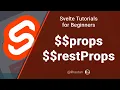 Svelte Tutorial for Beginners - props and restProps