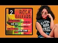 Lagu Top Rock Ballads Vol 2