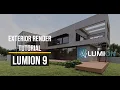 Lumion 9 Exterior Tutorial 37 - How to take Realistic Render