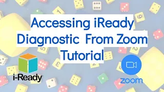Accessing iReady Diagnostic from Zoom